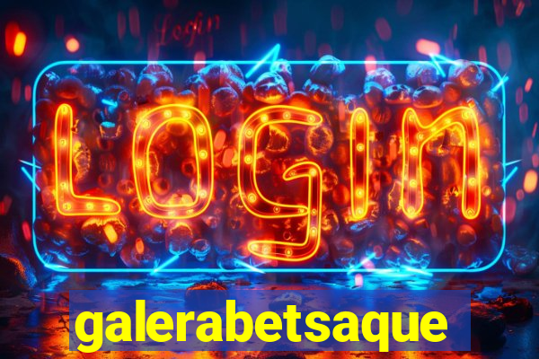 galerabetsaque