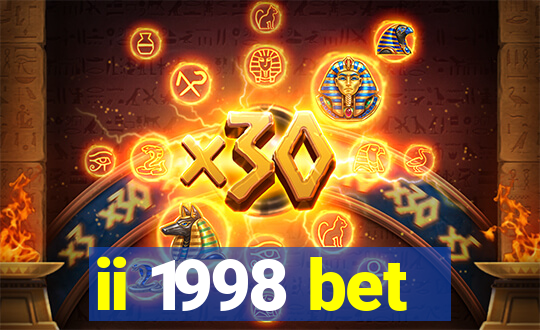 ii 1998 bet