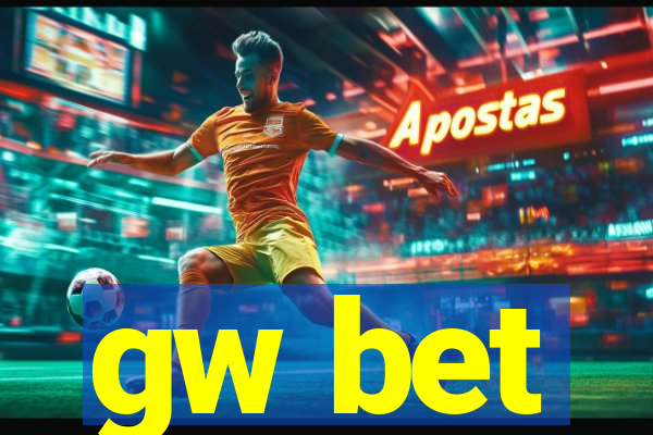 gw bet