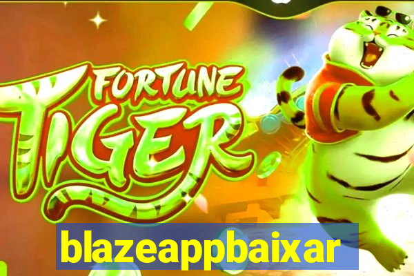 blazeappbaixar