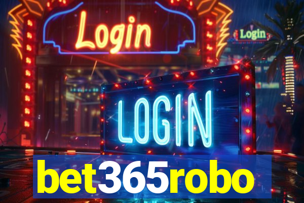 bet365robo