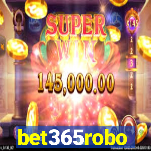 bet365robo