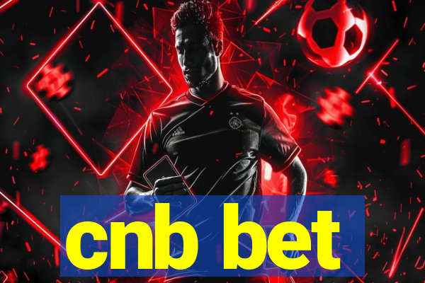 cnb bet