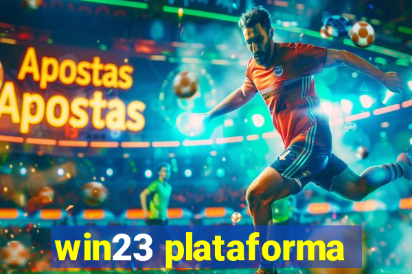 win23 plataforma