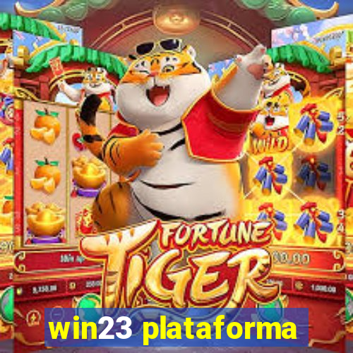 win23 plataforma