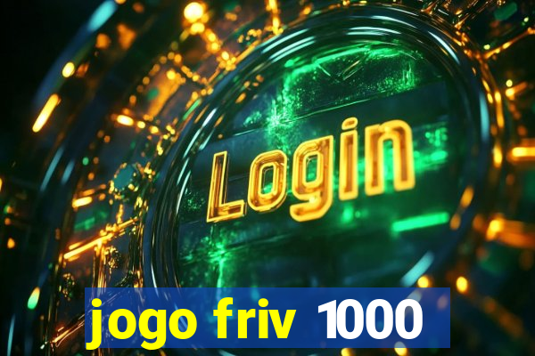 jogo friv 1000