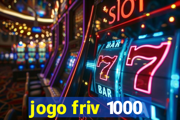 jogo friv 1000