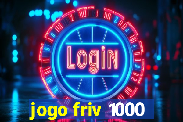 jogo friv 1000