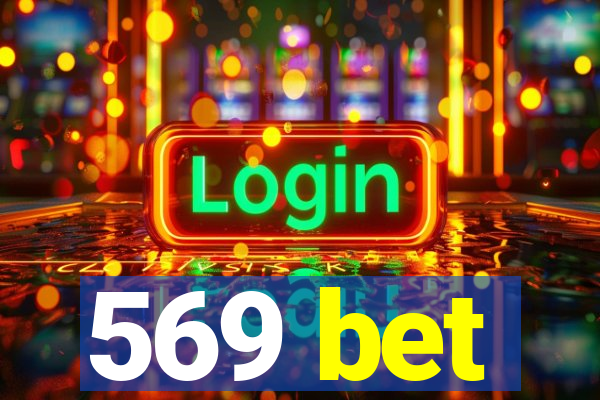 569 bet