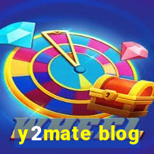 y2mate blog