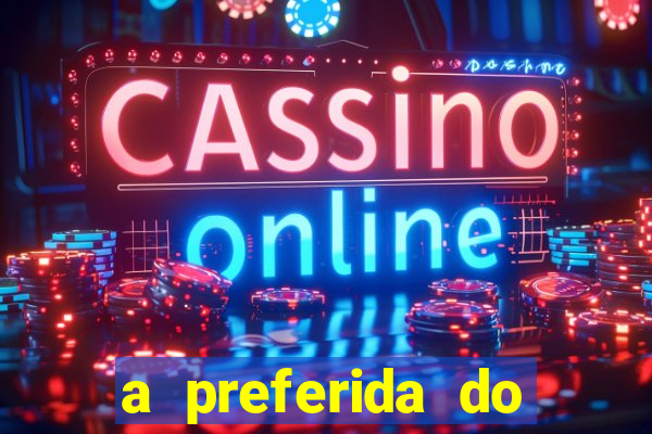 a preferida do terceiro mestre