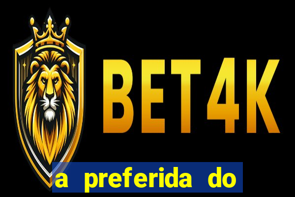a preferida do terceiro mestre