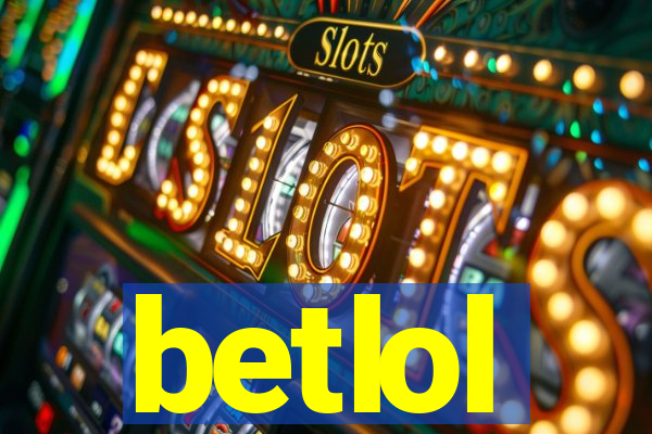 betlol