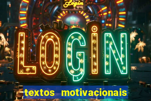 textos motivacionais para equipes