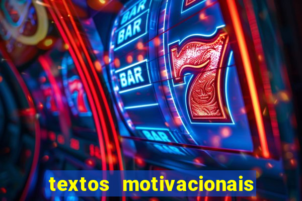 textos motivacionais para equipes
