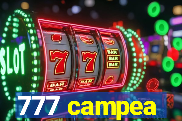 777 campea