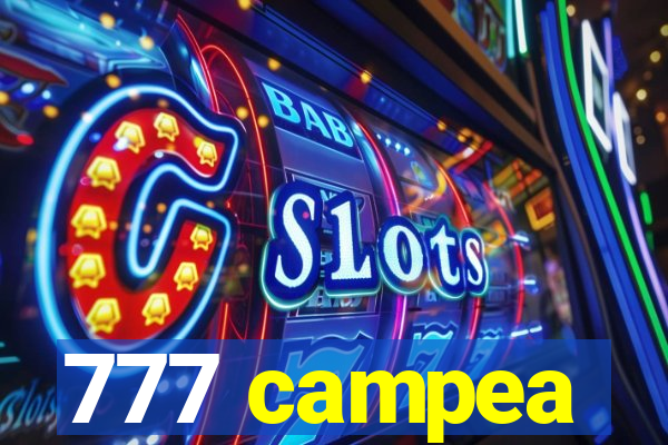 777 campea
