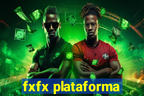 fxfx plataforma
