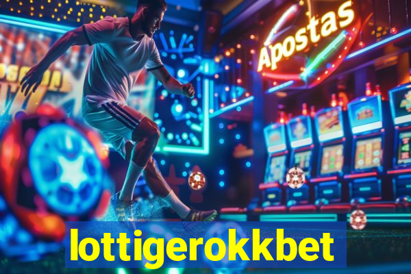 lottigerokkbet