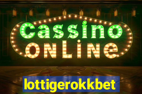 lottigerokkbet