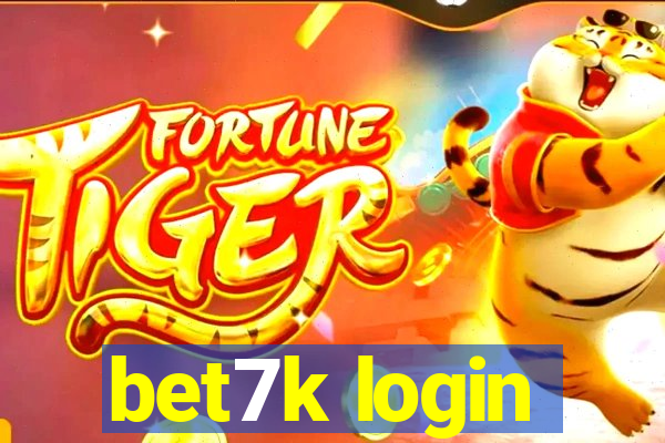 bet7k login