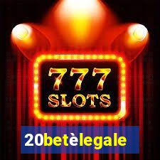 20betèlegale