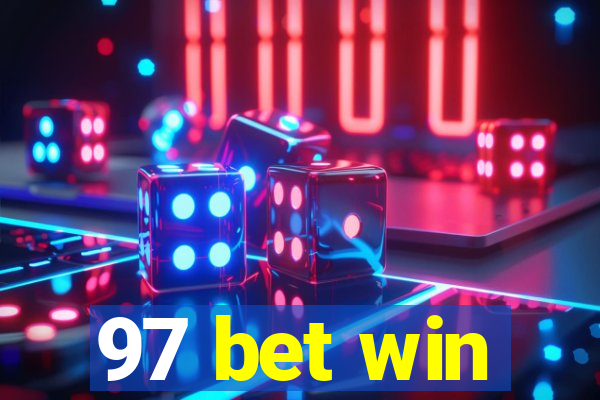 97 bet win