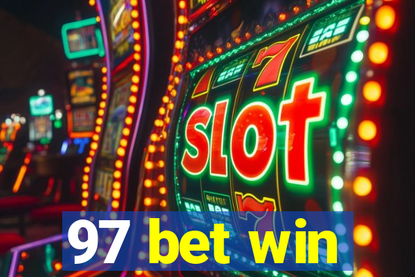 97 bet win