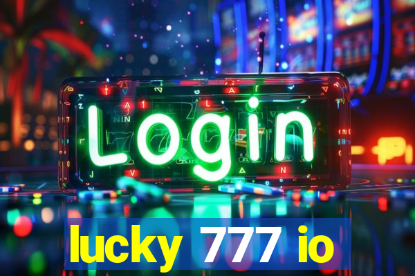 lucky 777 io