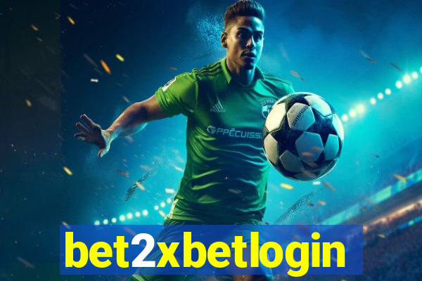 bet2xbetlogin