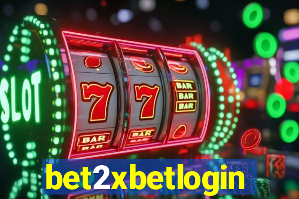 bet2xbetlogin