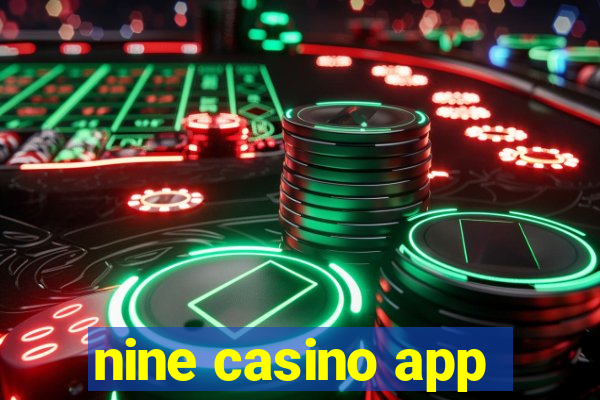 nine casino app