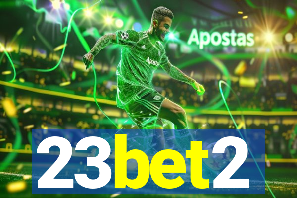 23bet2