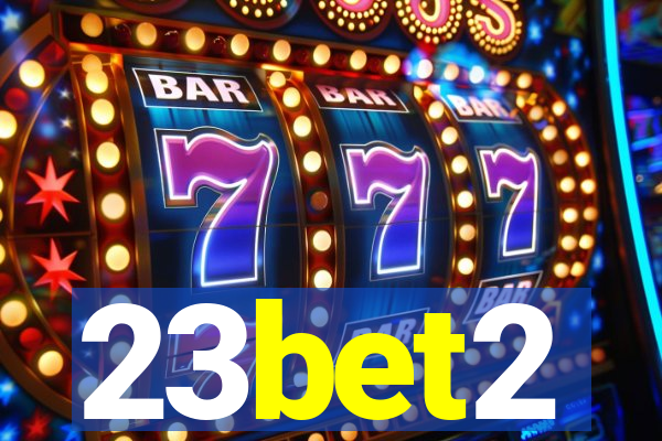23bet2