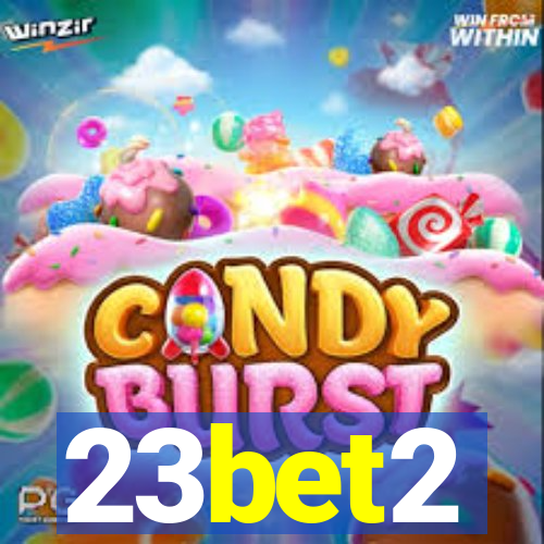 23bet2