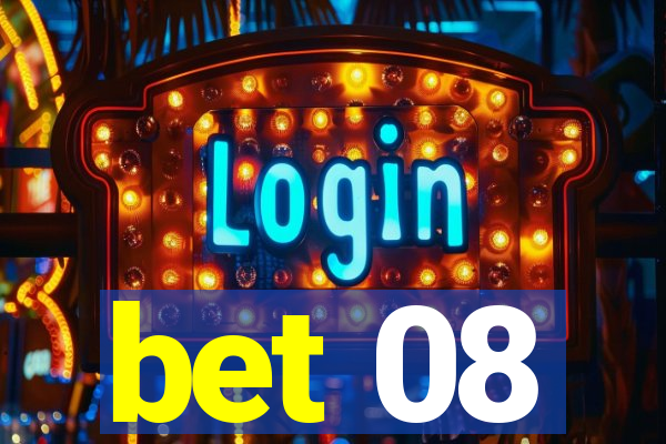 bet 08