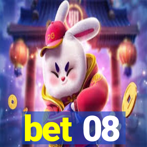 bet 08