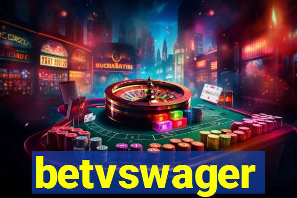betvswager