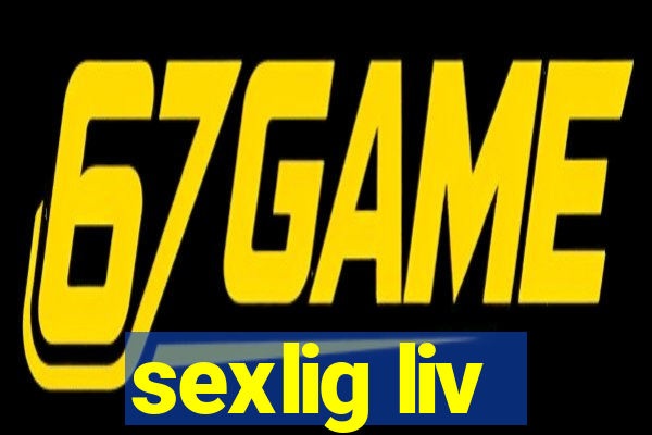 sexlig liv