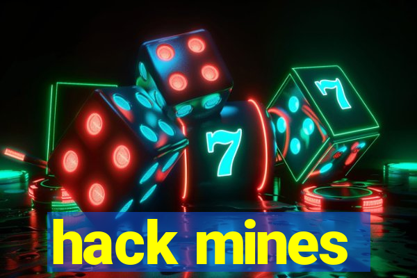 hack mines