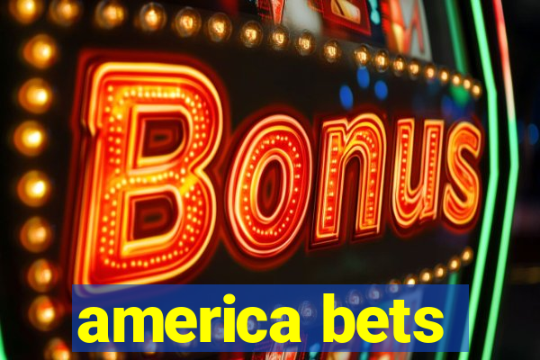america bets