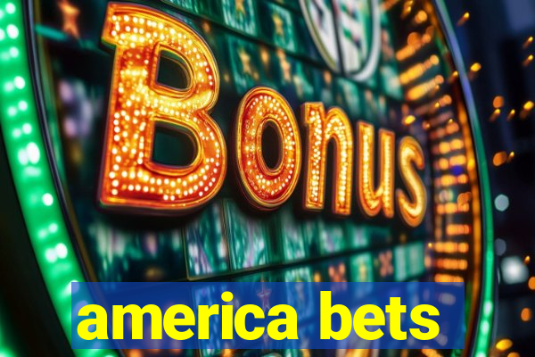 america bets
