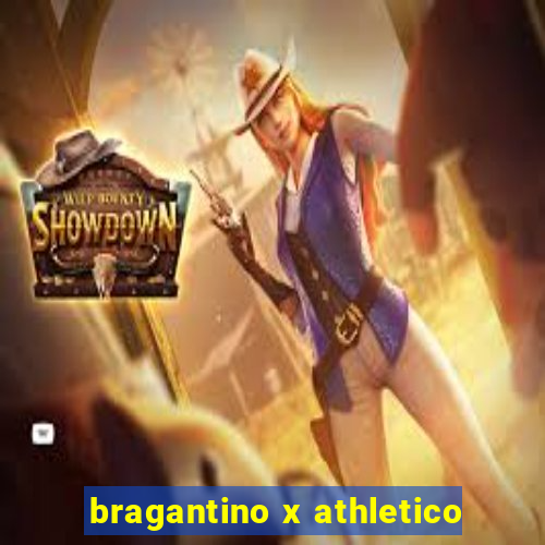 bragantino x athletico