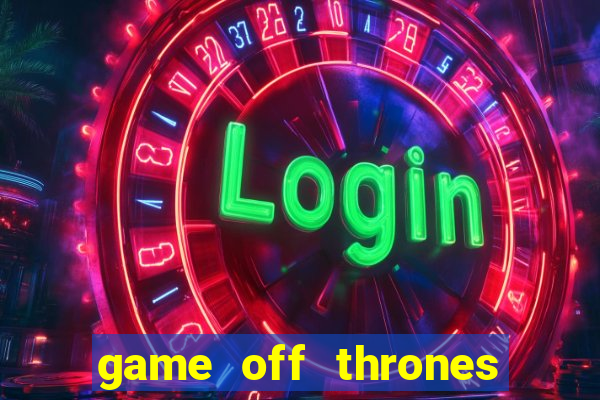 game off thrones torrent magnet