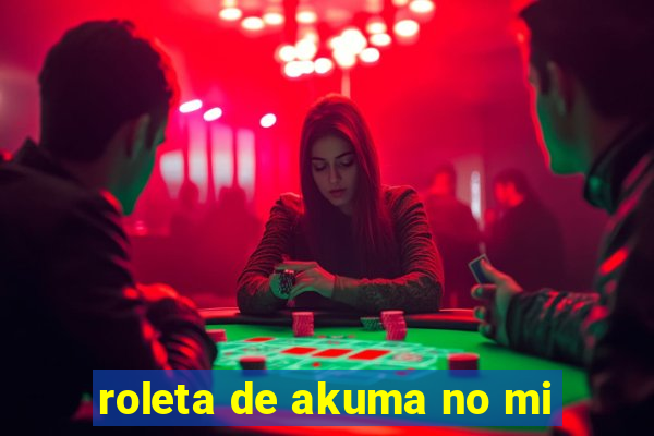 roleta de akuma no mi