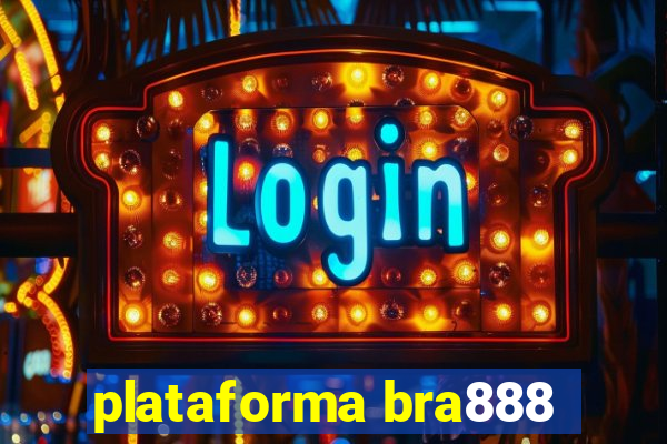 plataforma bra888