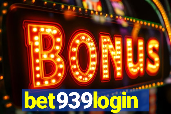 bet939login