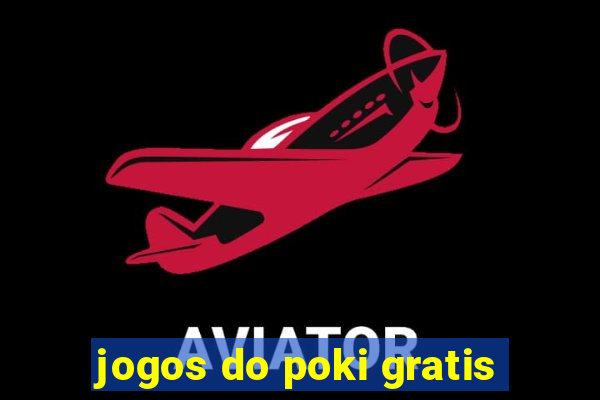 jogos do poki gratis