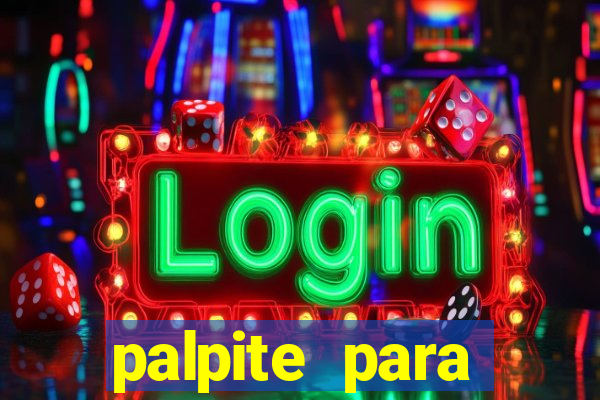 palpite para corujinha de hoje