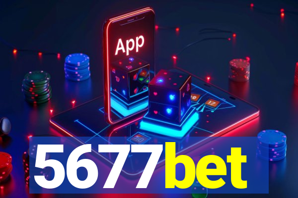 5677bet